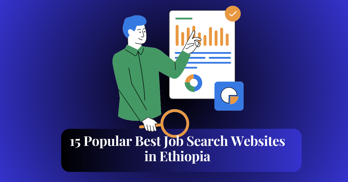 15 Popular Best Job Search Websites in Ethiopia